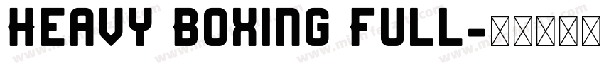 Heavy Boxing Full字体转换